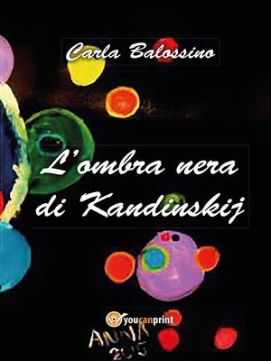 cover image of L'ombra nera di Kandinskij